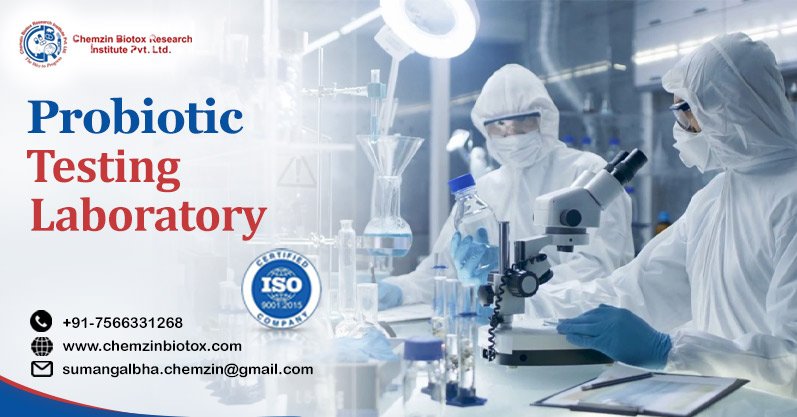 Best Probiotic Testing Laboratory Services | Chemzin Biotox Research Institute Pvt. Ltd.